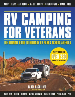 RV Camping for Veterans: The Ultimate Guide to Military RV Parks Across America cover